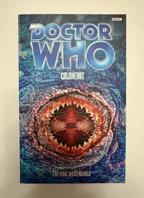 Doctor Who Coldheart - Baxendale, Trevor (2000)