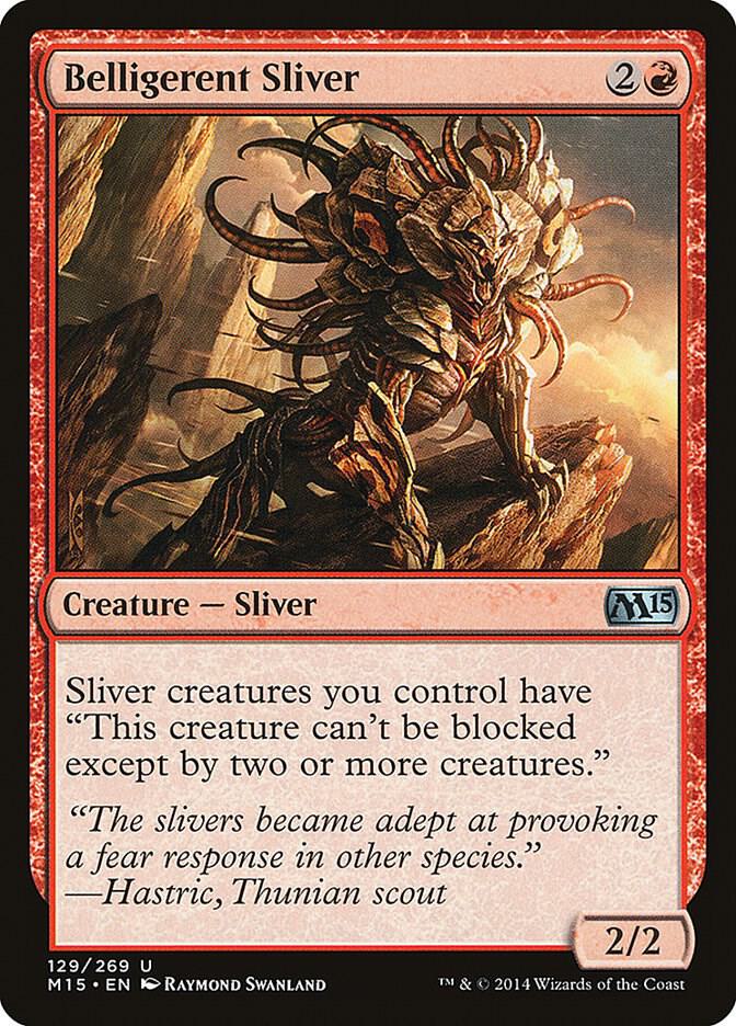 Belligerent Sliver #129 Magic 2015