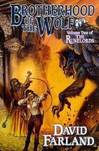 Brotherhood of the Wolf (Runelords #2) - Farland, David (2000, 1st Printing)