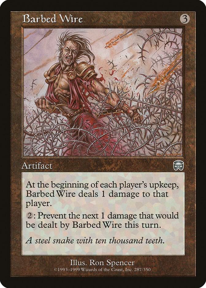 Barbed Wire #287 Mercadian Masques