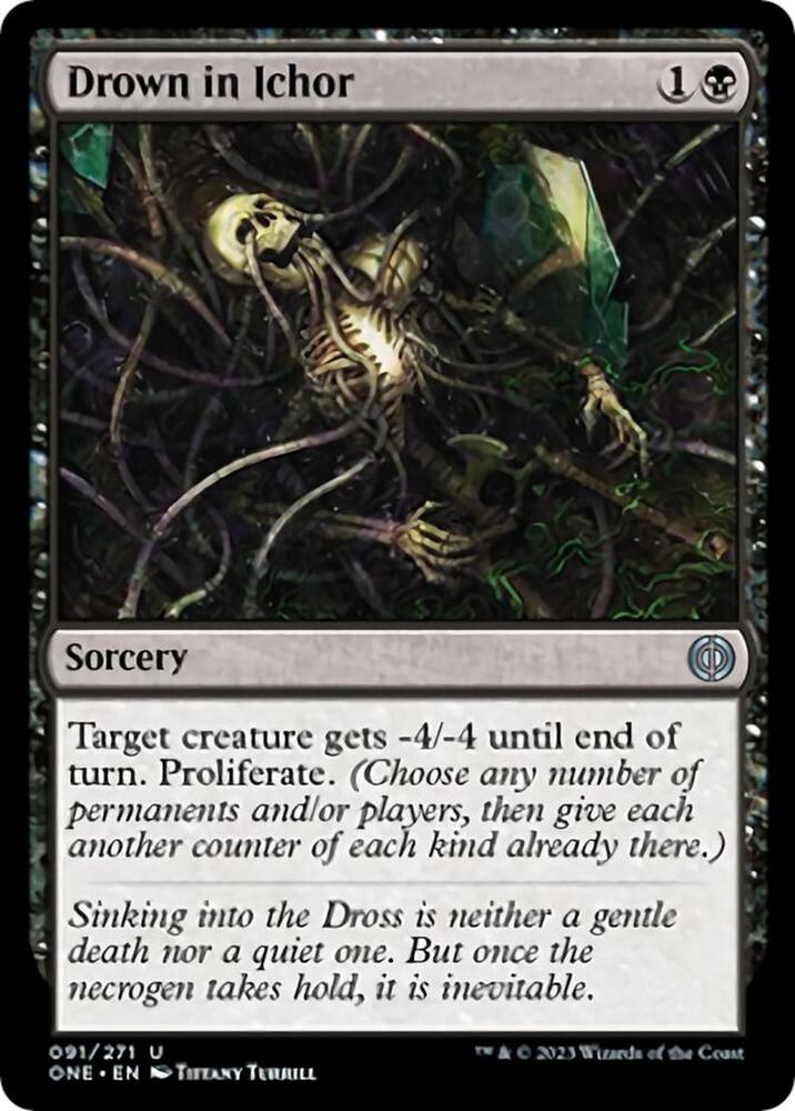 Drown in Ichor #91 Phyrexia: All Will Be One