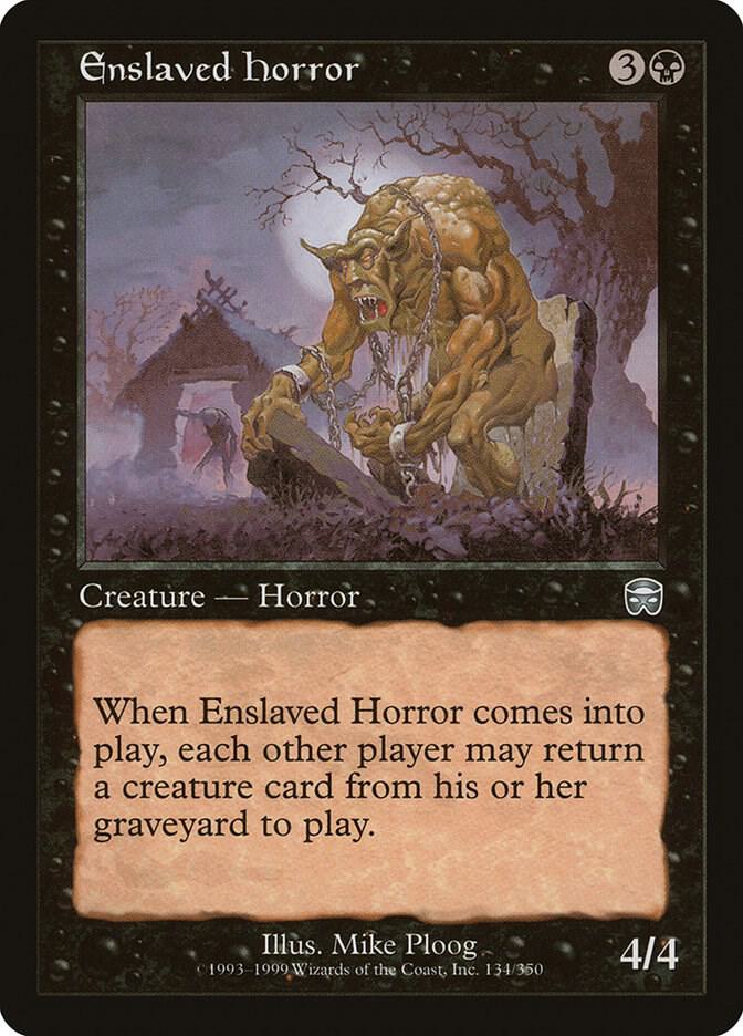 Enslaved Horror #134 Mercadian Masques