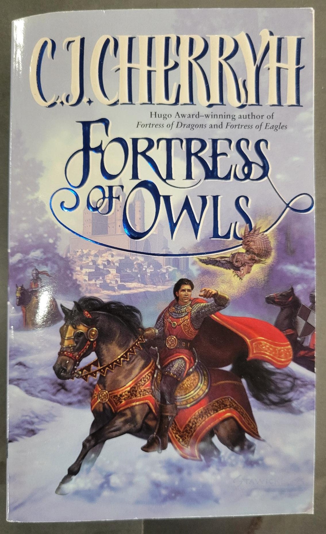 Fortress of Owls (Fortress #3) - Cherryh, C.J. (2000) 2nd Printing