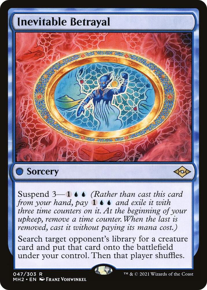 Inevitable Betrayal #47 Modern Horizons 2