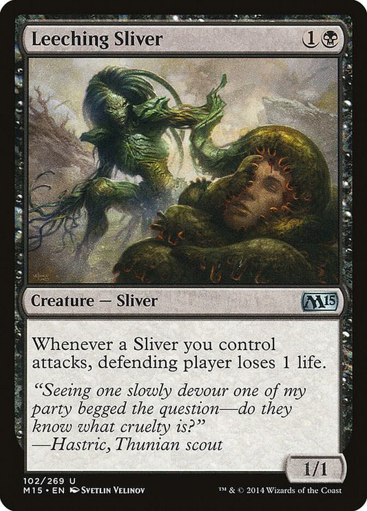 Leeching Sliver #102 FOIL Magic 2015