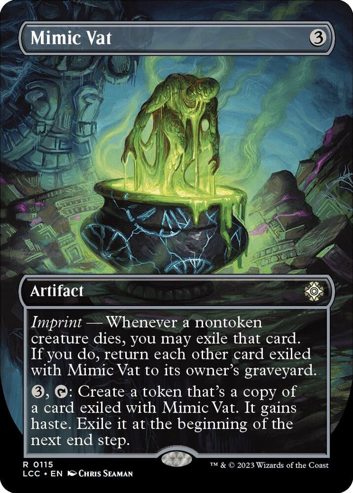 Mimic Vat #115 (Borderless) Commander: The Lost Caverns of Ixalan