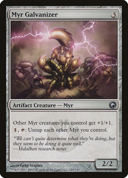 Myr Galvanizer #181 Scars of Mirrodin