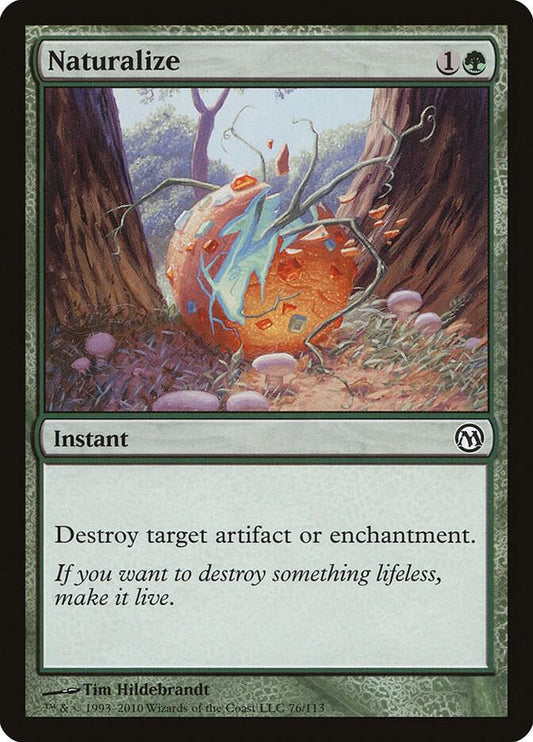 Naturalize #76 Duels of the Planeswalkers