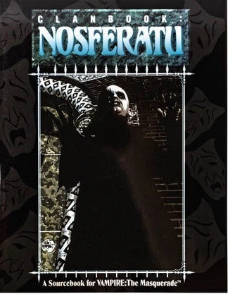 Clanbook: Nosferatu (1993) Vampire the Masqueade