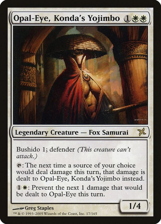 Opal-Eye, Konda's Yojimbo #17 Betrayers of Kamigawa