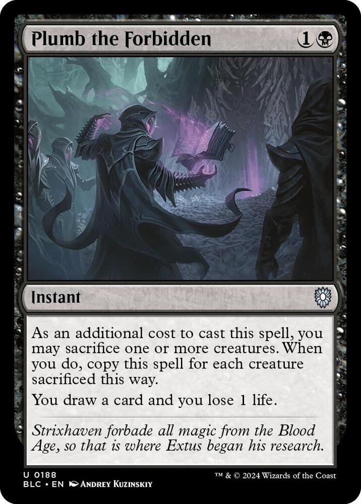 Plumb the Forbidden #188 Commander: Bloomburrow