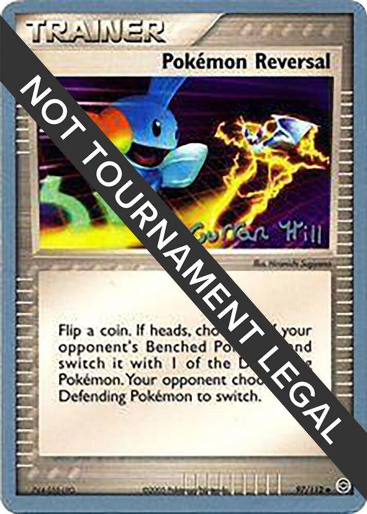 Pokemon Reversal #97 World Championshop Decks 2005 (Curran Hill)