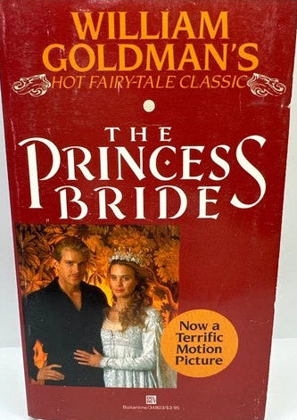 The Princess Bride - Goldman, William (1987, 17th Printing)