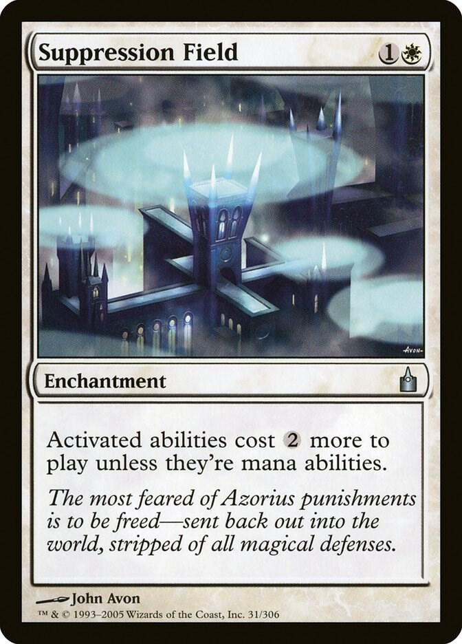 Suppression Field #31 Ravnica: City of Guilds