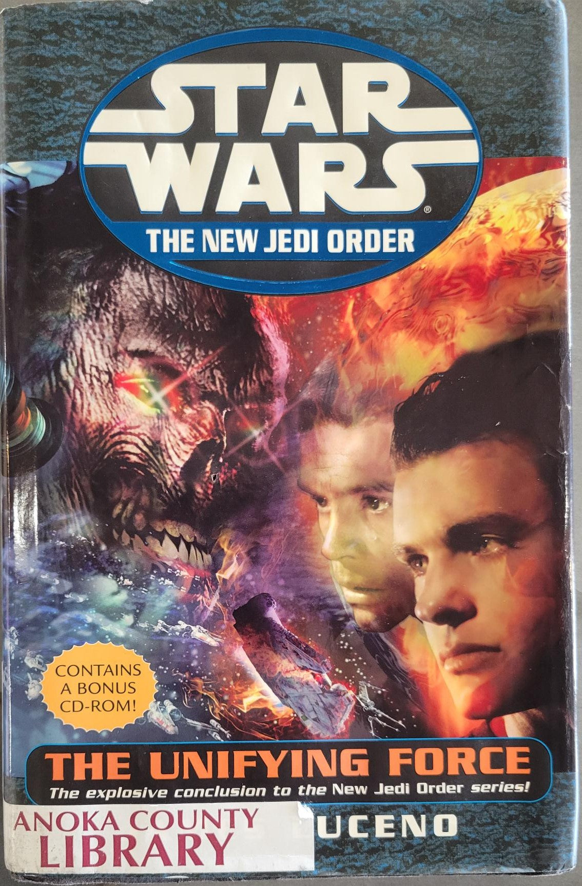 Star Wars Unifying Force w/CD-ROM (New Jedi Order #19) - Luceno, James (2003) 1st Printing