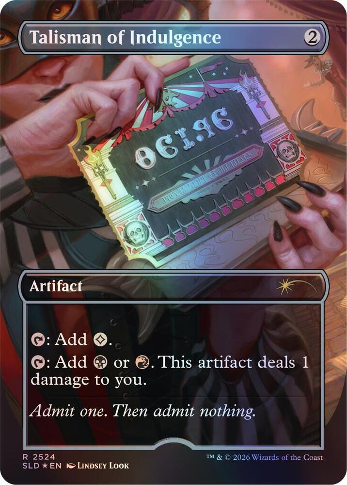 Talisman of Indulgence #2524 FOIL Secret Lair Drop Series