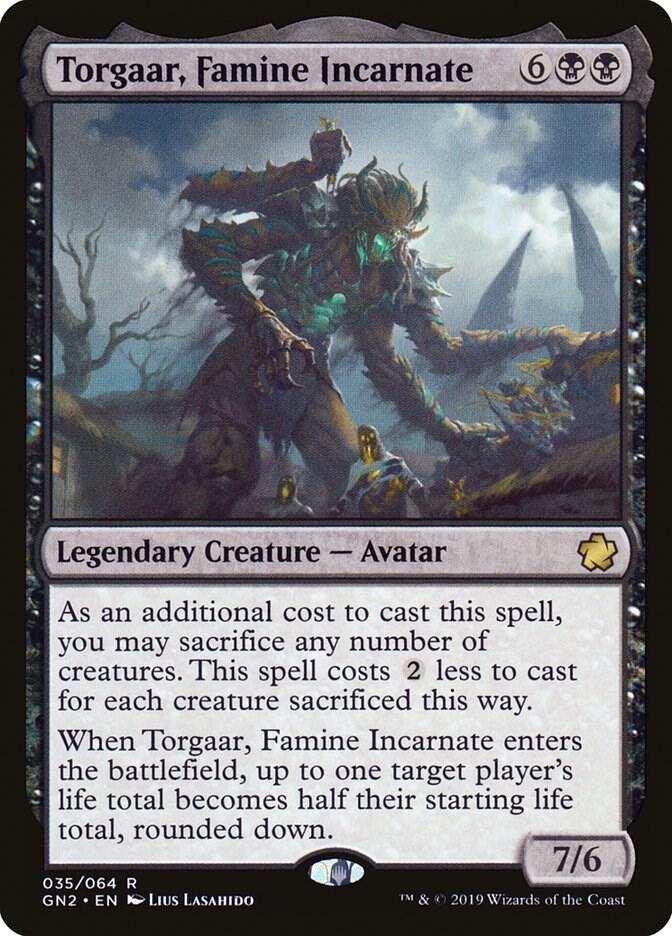 Torgaar, Famine Incarnate #35 Magic Game Night 2019