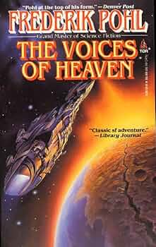The Voices of Heaven - Pohl, Frederik (1995, 1st Printing)