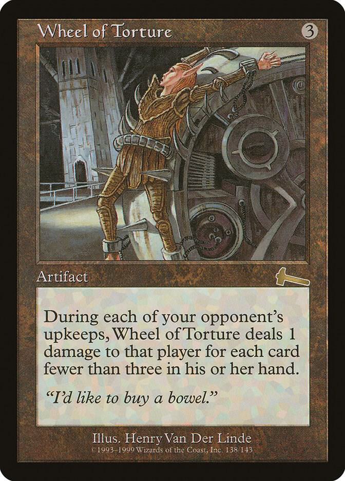 Wheel of Torture #138 Urza's Legacy