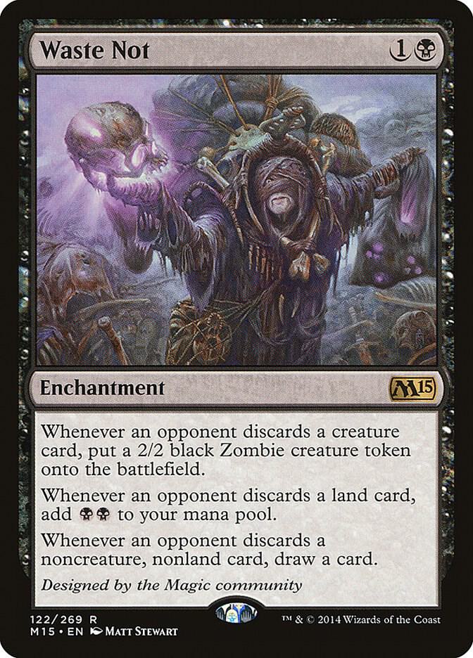 Waste Not #122 Magic 2015