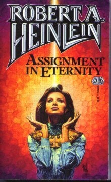 Assignment in Eternity - Heinlein, Robert A. (1987) 1st Printing