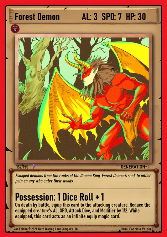 Forest Demon #137 Ward Gen I