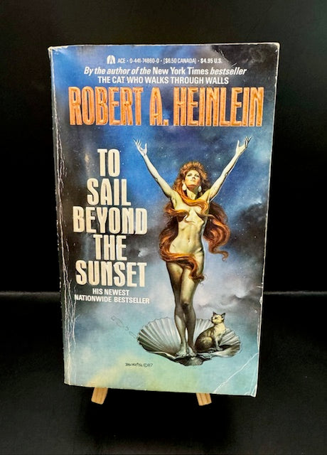 To Sail Beyond the Sunset (1988) 1st Printing Paperback by Robert A. Heinlein