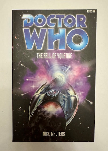 Doctor Who The Fall of Yquatine - Walters, Nick (2000)