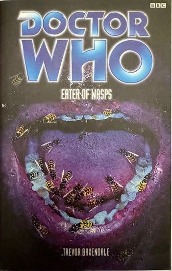 Doctor Who: Eater of Wasps - Baxendale, Trevor (2001)