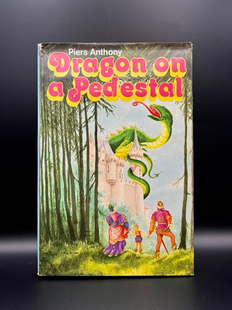 Dragon on a Pedestal hardcover by Piers Anthony
