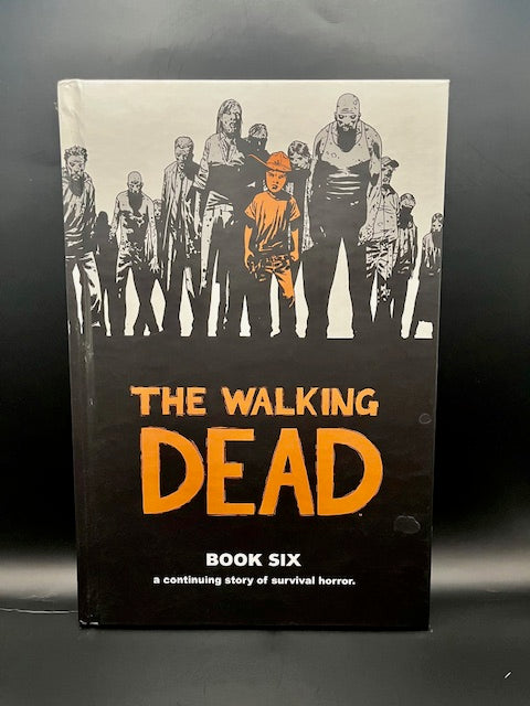 Walking Dead Book #6 (2010)