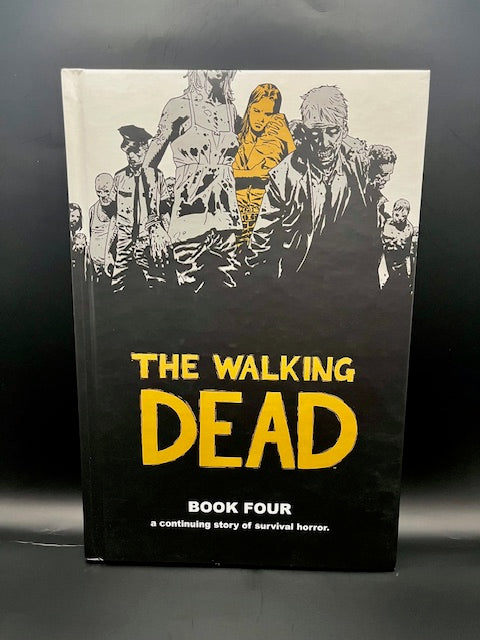 Walking Dead Book #4 (2008)