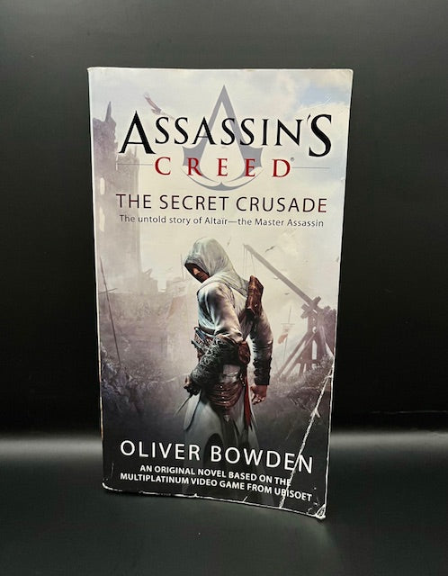 Assassin's Creed: The Secret Crusade paperback by Oliver Bowden