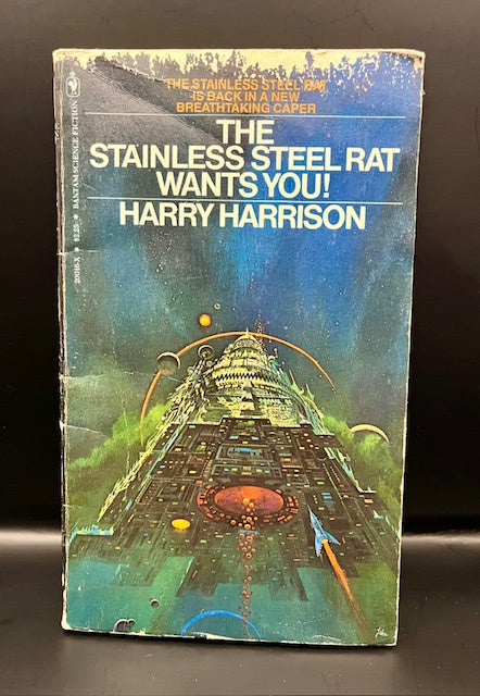 Stainless Steel Rat Wants You! (Stainless Steel Rat #4) (1981) - Harrison