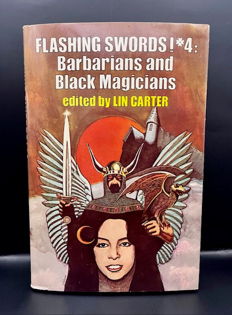 Barbarians and Black Magicians (Flashing Swords! #4) (1977) - Carter