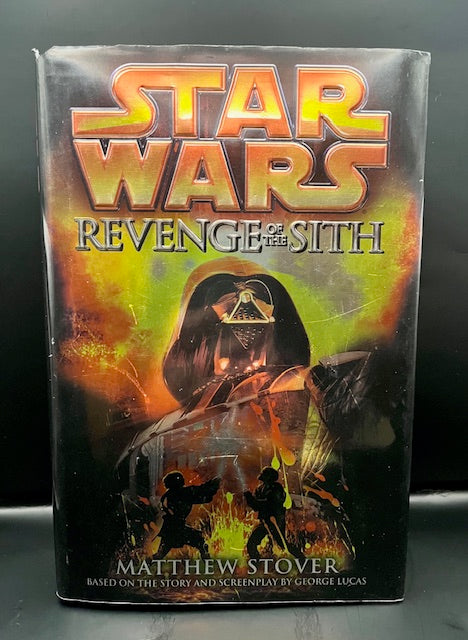 Star Wars Revenge of the Sith by Matthew Stover
