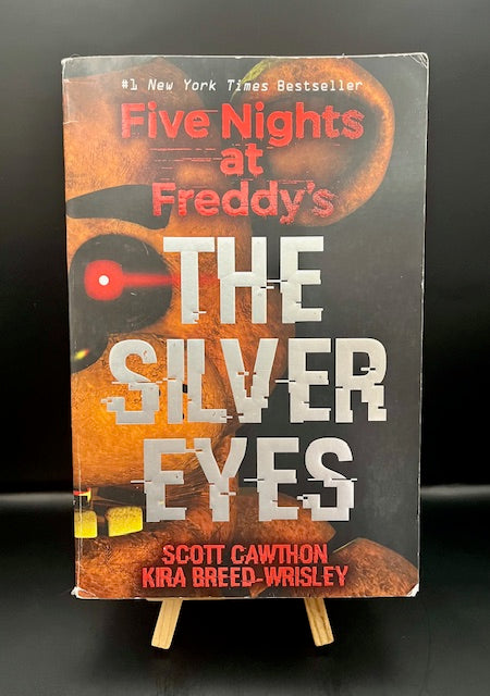 Five Nights  at Freddy's, The Silver Eyes -Cawthon & Breed-Wrisley