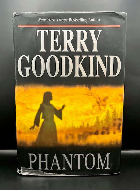 Phantom by Terry Goodkind 2006