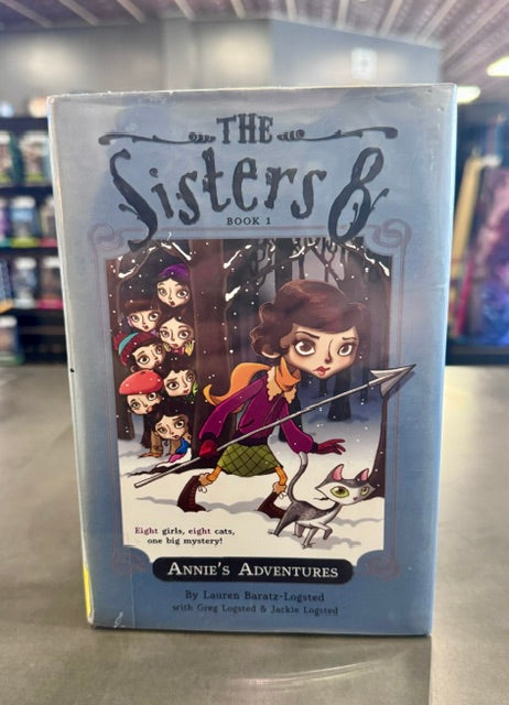 The Sisters 8: Annie's Adventures -Baratz-Legsted et al (1st Printing, 2008)