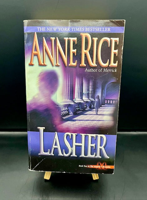 Lasher (Mayfair Chronicles #2) (1995) -Rice