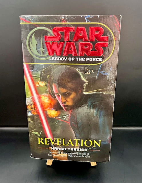 Star Wars Revelation (Legacy of the Force Book 8) (2008) -Traviss