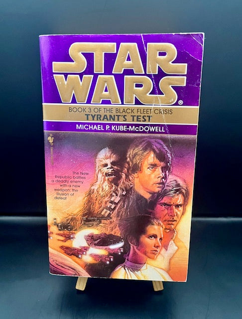 Star Wars Tyrant's Test Book 3 (1997) -Kube-McDowell