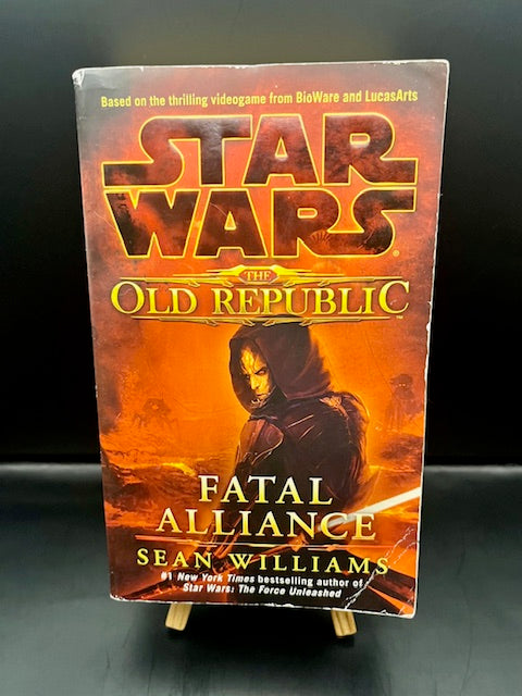 Star Wars Fatal Alliance (The Old Republic #3) (2011) -Williams