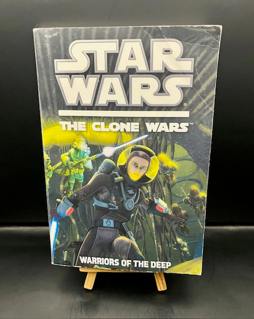 Star Wars Warriors of the Deep (Clone Wars #5) (2010) -Grosset & Dunlap