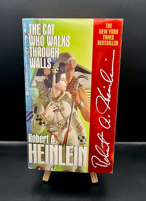 The Cat Who Walks Through Walls (1986) -Heinlein