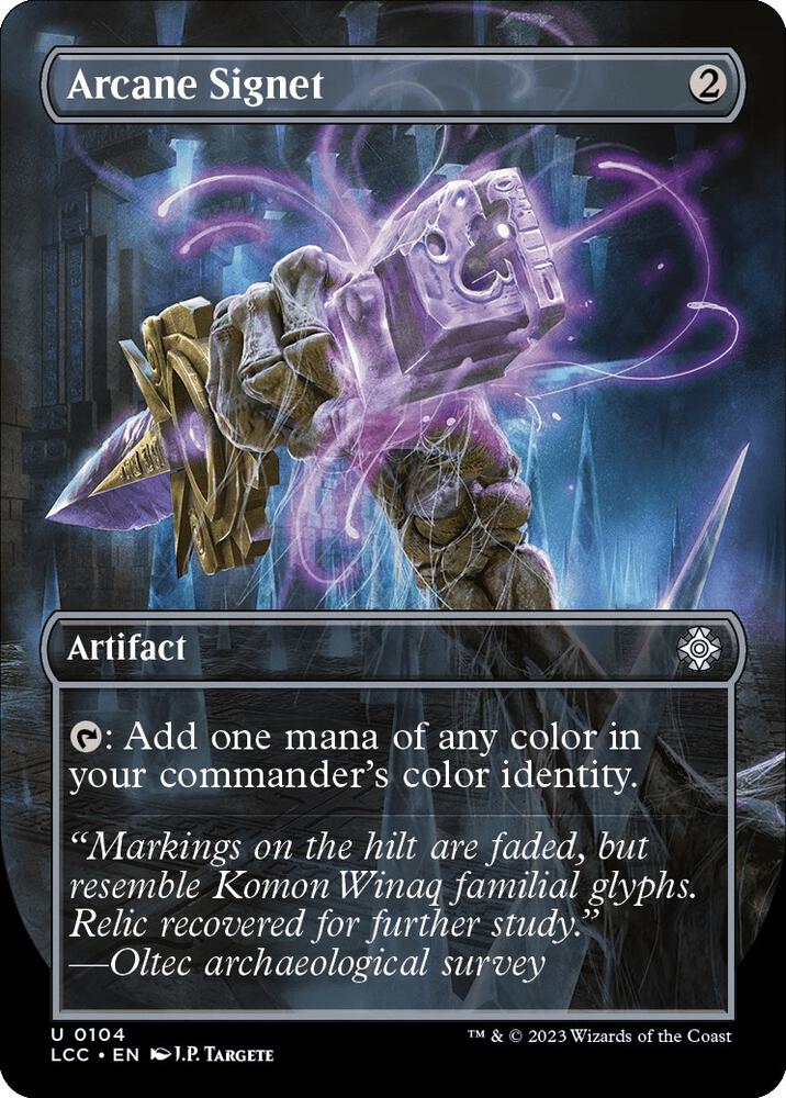 Arcane Signet (Borderless) #104 Commander: The Lost Caverns of Ixalan