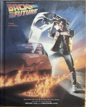 Back to the Future The Story - Fleming, Robert Loren (1985)