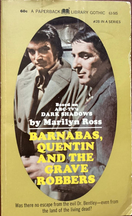 Barnabas, Quentin and the Grave Robbers (Dark Shadows #28) - Ross, Marilyn (1971, 1st Printing) (Copy)