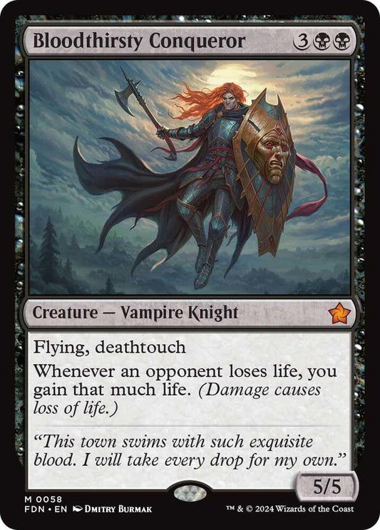 Bloodthirsty Conqueror #58 Foundations