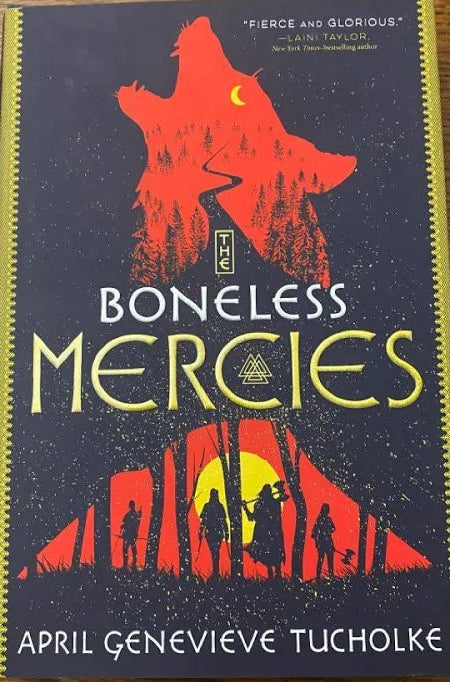 The Boneless Mercies - Tucholke, April Genevieve (1st Printing, 2018)